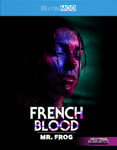 French Blood 3: Mr. Frog