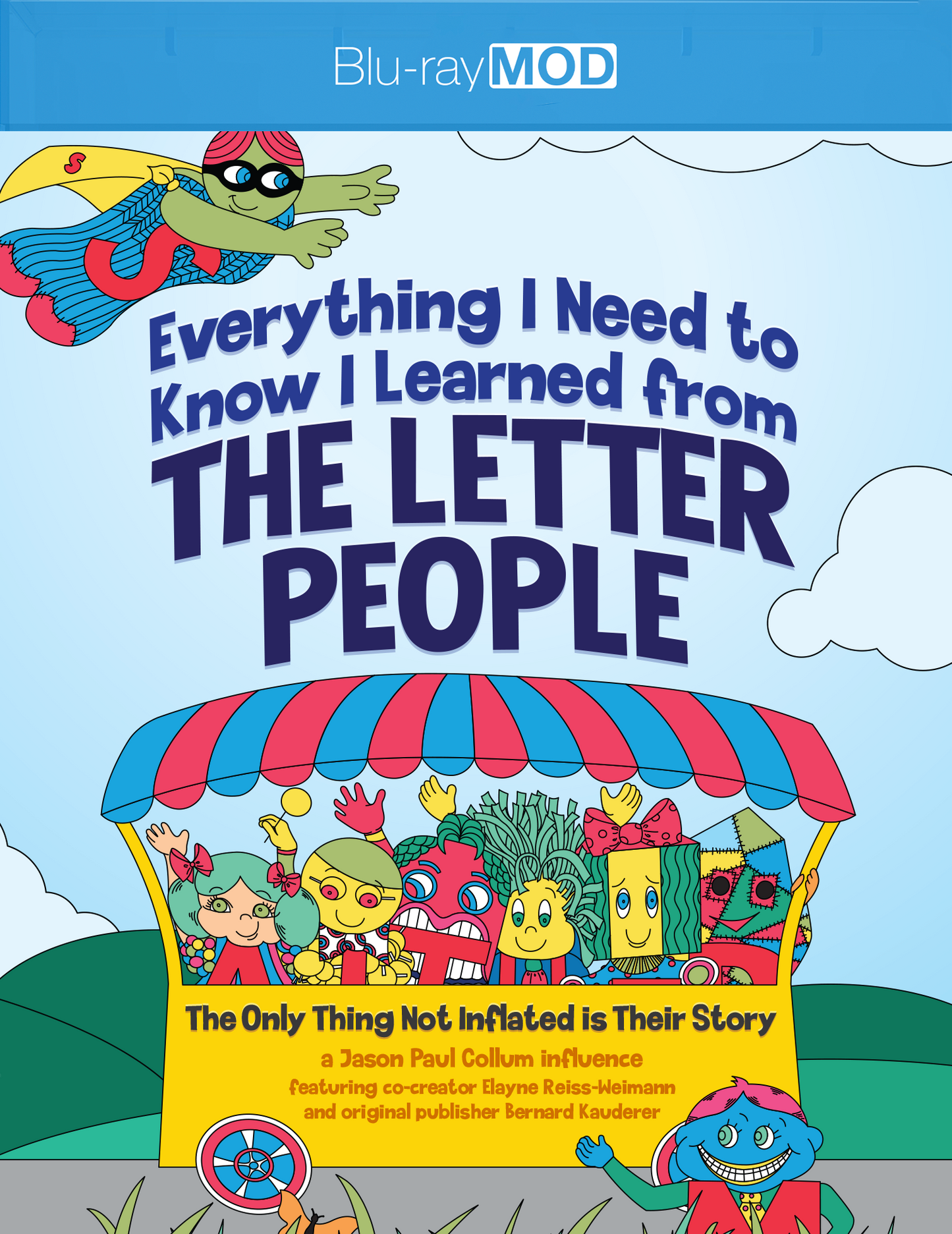 Everything I Need to Know I Learned from The Letter People