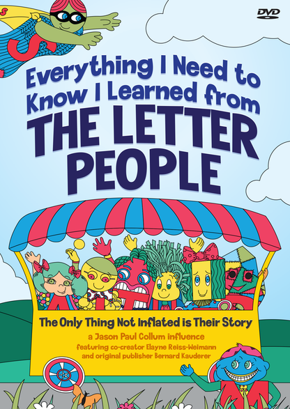Everything I Need to Know I Learned from The Letter People