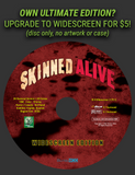 Skinned Alive (Ultimate Edition)