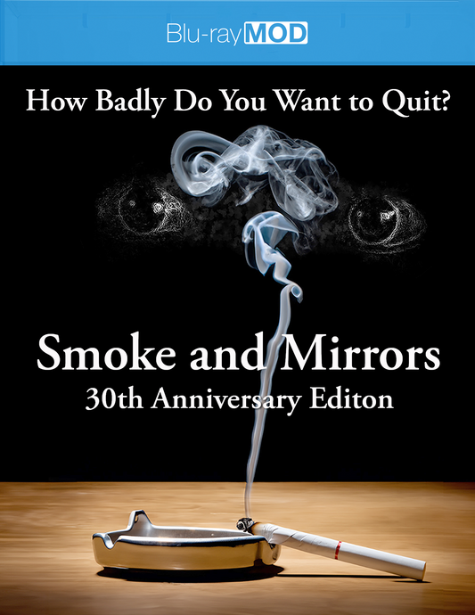 Smoke and Mirrors (30th Anniversary Edition)