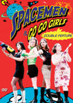 Spacemen & Go-Go Girls (Double Feature)