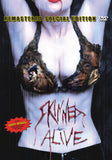 Skinned Alive (2002 Special Edition)