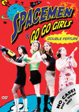Spacemen & Go-Go Girls (Double Feature)